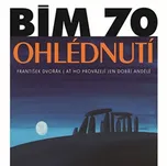 Bím 70. Ohlédnutí - Akropolis