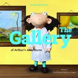The Gallery of Arthur´s Adventures -…