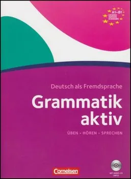 Německý jazyk Grammatik aktiv - Friederike Jin
