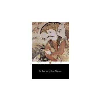 Cizojazyčná kniha Ruba'iyat of Omar Khayyam - Khayyam, Omar