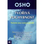 Tvořivá pochybnost: Pochyby jsou cesty…