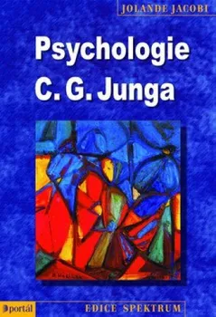 Psychologie C.G. Junga - Jacobi Jolande