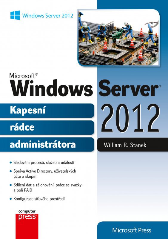 Microsoft Windows Server 2012 Kapesní rádce administrátora - William R ...
