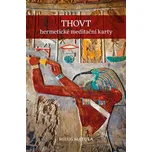 THOVT: Hermetické meditační karty -…