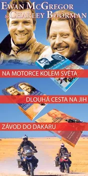 Literární cestopis Na motorce kolem světa, Dlouhá cesta na jih, Závod do Dakaru - Ewan McGregor, Charley Boorman