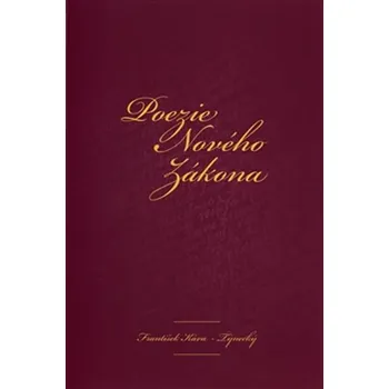 Poezie Nového zákona - František…