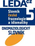 Slovník české frazeologie a idiomatiky…