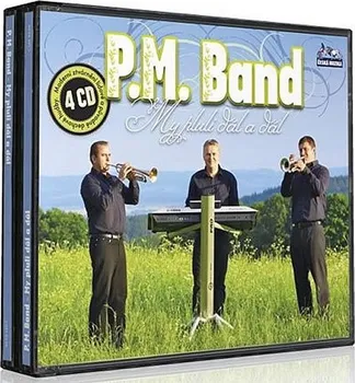 Česká hudba My plujem dál a dál - P. M. Band [4 CD]