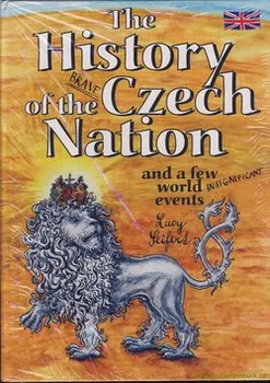 The History of the Brave Czech Nation - Lucie Seifertová