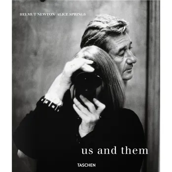 Umění Us and Them - Helmut Newton, Alice Springs