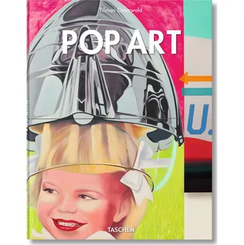 Populárně naučná literatura pro dospělé Pop Art - Tilman Osterwold (EN)