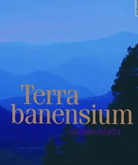 Cestování Terra banensium - Vladimír Bárta (SK, EN)