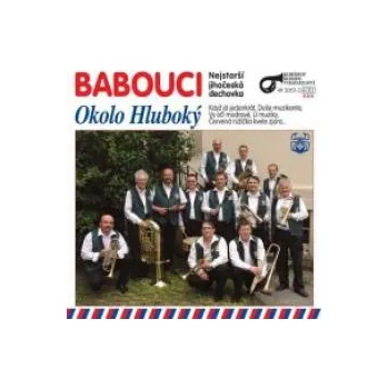 Česká hudba Okolo Hluboký - Babouci [CD]