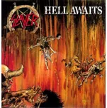 Hell Awaits - Slayer