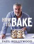 How to Bake - Paul Hollywood (EN)
