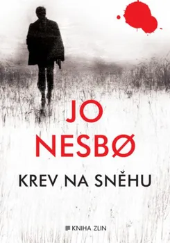 Krev na sněhu - Jo Nesbo (2015, pevná s přebalem matná)