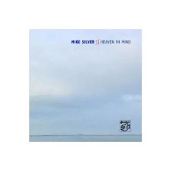 Zahraniční hudba Heaven In Mind - Silver Mike [CD]