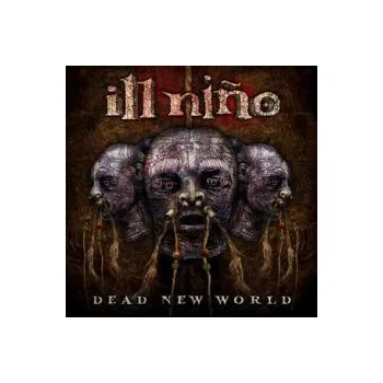 Zahraniční hudba Dead New World - Ill Niňo [CD]