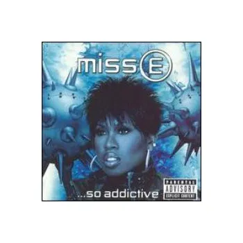 Zahraniční hudba Miss E...So Adicctive - Elliott Missy [CD]