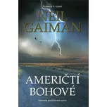 Američtí bohové - Neil Gaiman (2014,…