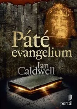 Páté evangelium - Ian Caldwell