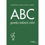 ABC genetiky drobných zvířat - Šiler…