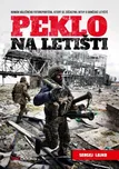 Peklo na letišti - Sergei Loiko