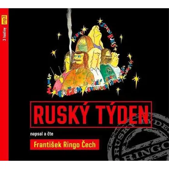 Ruský týden - František Ringo Čech (čte František Ringo Čech) [CDmp3]