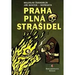 Praha plná strašidel - M.Švandrlík,…