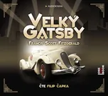 Velký Gatsby - Francis Scott Fitzgerald…