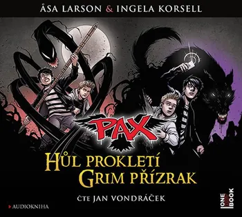 Pax 1: Hůl prokletí, Pax 2: Grim přízrak - Ingela Korsellová, Asa Larssonová (čte Jan Vondráček) [CDmp3]