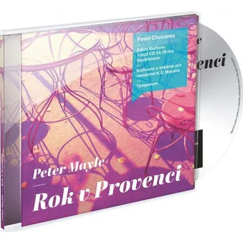 Rok v Provenci - Peter Mayle (čte Pavel Chovanec) [CDmp3]