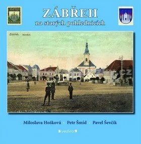 Cestování Zábřeh na starých pohlednicích - Miloslava Hošková