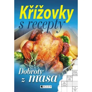 Recenze Křížovky s recepty: Dobroty z masa Kniha Recenze Křížovky s recepty: Dobroty z masa