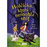 Holčička, která nemohla snít - Sarah…