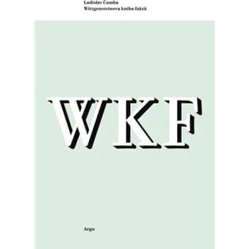 Wittgensteinova kniha faktů - Ladislav…