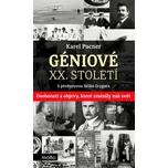 Géniové XX. století - Karel Pacner