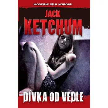 Dívka od vedle - Jack Ketchum