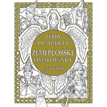 Antistresové omalovánky Zeměplošské omalovánky - Terry Pratchett, Paul Kidby
