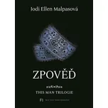 Zpověď: This Man 3 - Jodi Ellen…
