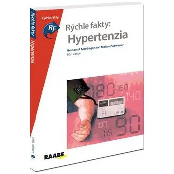 Rýchle fakty: Hypertenzia - Graham MacGregor, Michael Stowasser