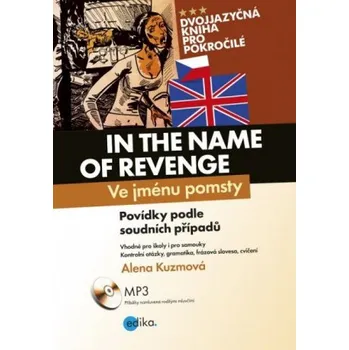 Anglický jazyk Ve jménu pomsty - In the Name of Revenge