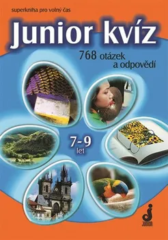 Bystrá hlava Junior kvíz 7- 9 let: 768 otázek a odpovědí - Hana Pohlová 