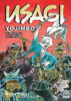 Komiks pro dospělé Usagi Yojimbo: Zrádci země - Sakai Stan
