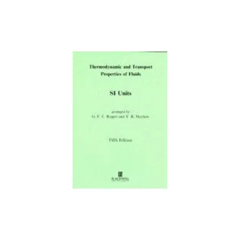 Cizojazyčná kniha Thermodynamic and Transport Properties of Fluids - Rogers, G. F. C. a Mayhew, Y. R.