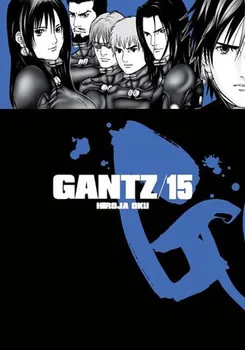 Komiks pro dospělé Gantz 15 - Oku Hiroja