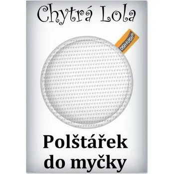 Chytrá Lola - Polštářek do myčky (PM02)