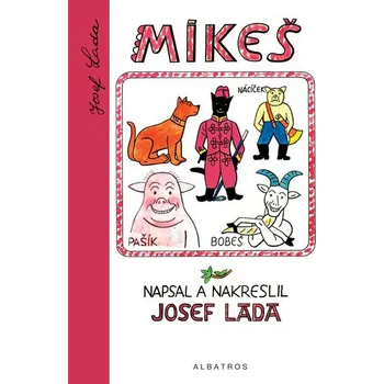 Mikeš - Josef Lada (2022, pevná)