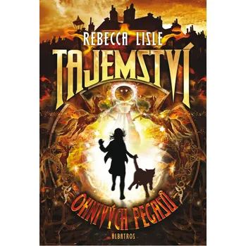 Tajemství ohnivých pegasů - Rebecca Lisle