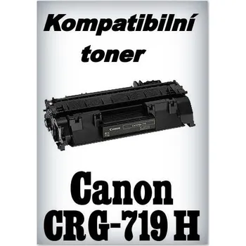 Kompatibilní toner Canon CRG-719 H - black